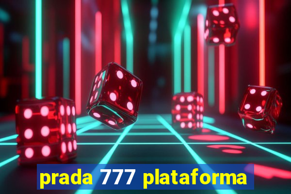 prada 777 plataforma